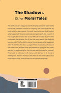The Shadow & Other Moral Tales Stories ( The Kid Books )