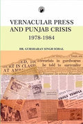 VERANCULAR PRESS AND PUNJAB CRISIS 1978-1984