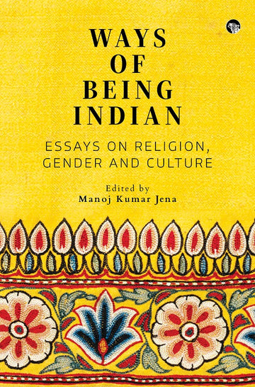 Ways of Being Indian