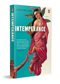 Intemperance: A Novel