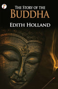 The Story of the Buddha