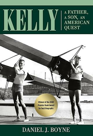 Kelly: A Father, A Son, An American Quest