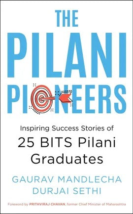 The Pilani Pioneers