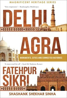 Delhi, Agra, Fatehpur Sikri