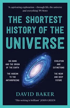 The Shortest History of the Universe