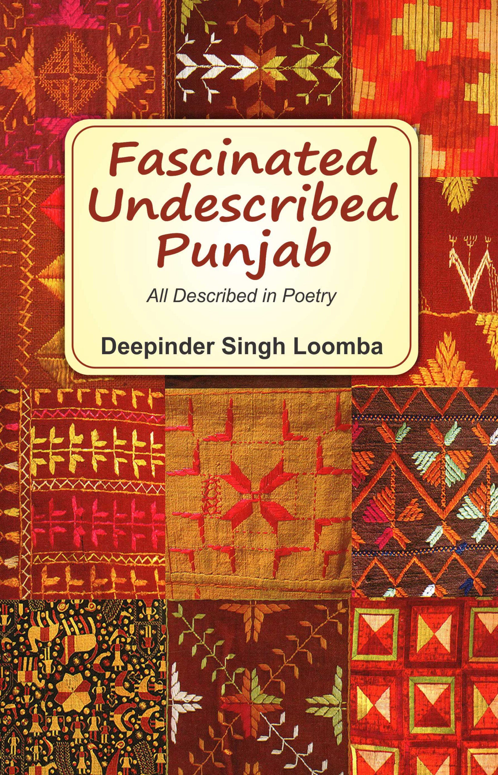 Fascinated Undescribed Punjab- All Described in Poetry