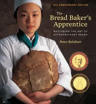 The Bread Baker's Apprentice 15th Anniversary Edition