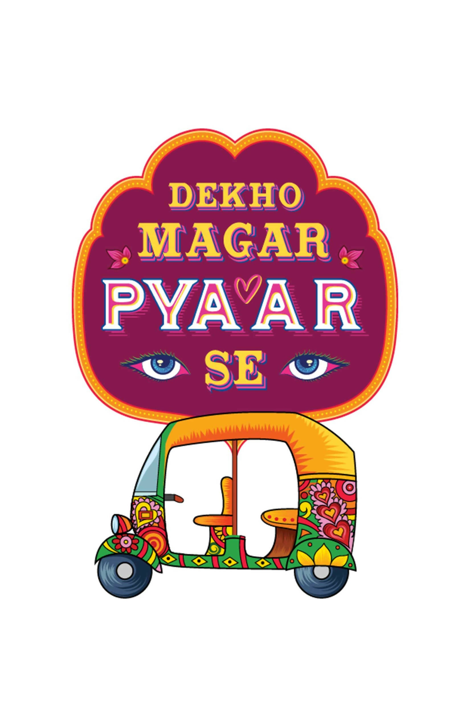 Dekho Magar Pyaar Se 100% Cotton Unisex Hoodie – Urdu Truck Art Shayari Hoodie