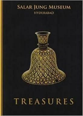 Treasures: Salar Jung Museum Hyderabad