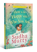 How to Be Happy with Who You Are