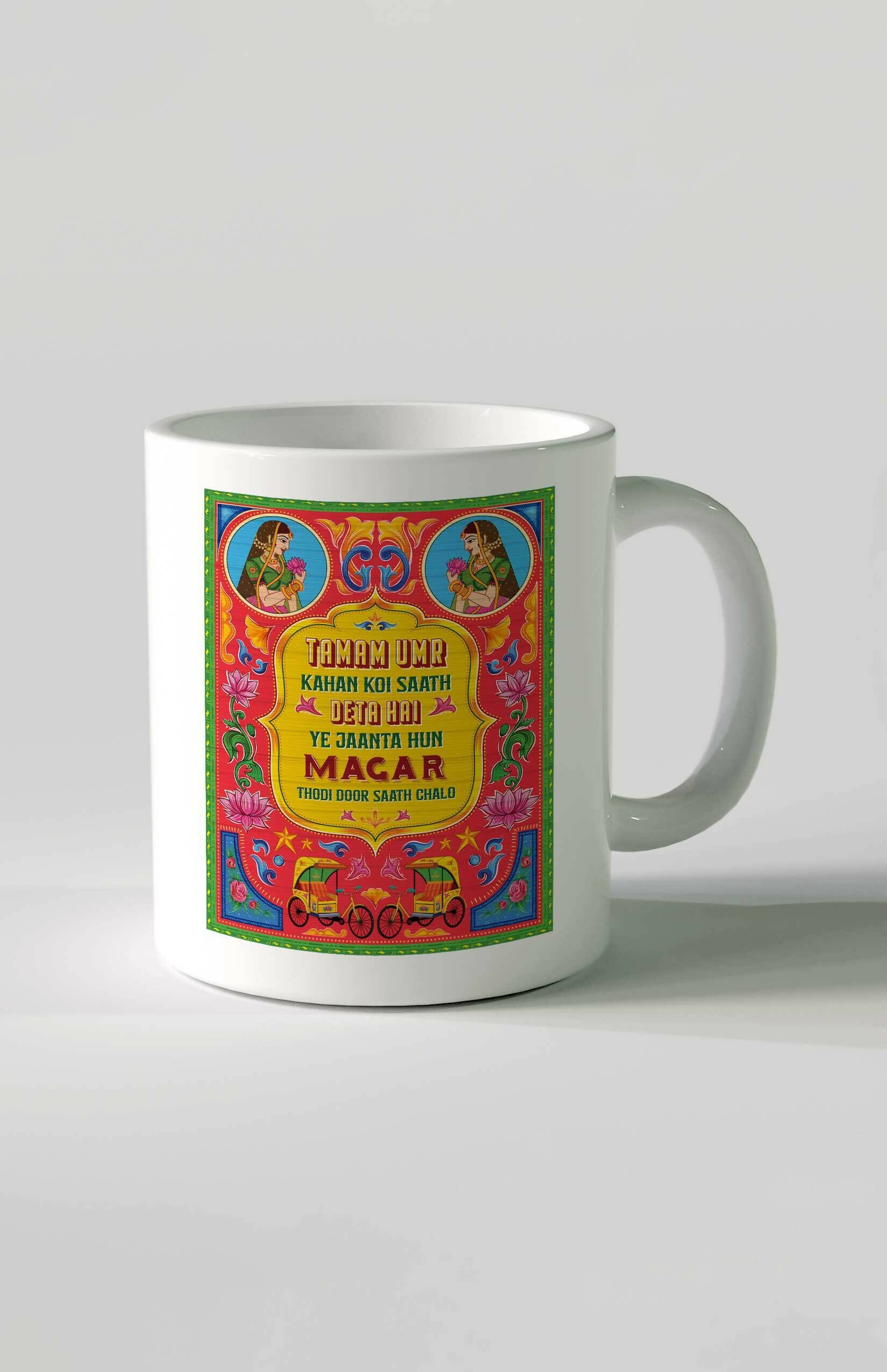 Thodi Door Saath Chalo Ceramic Mug – Urdu Truck Art Shayari Gifts