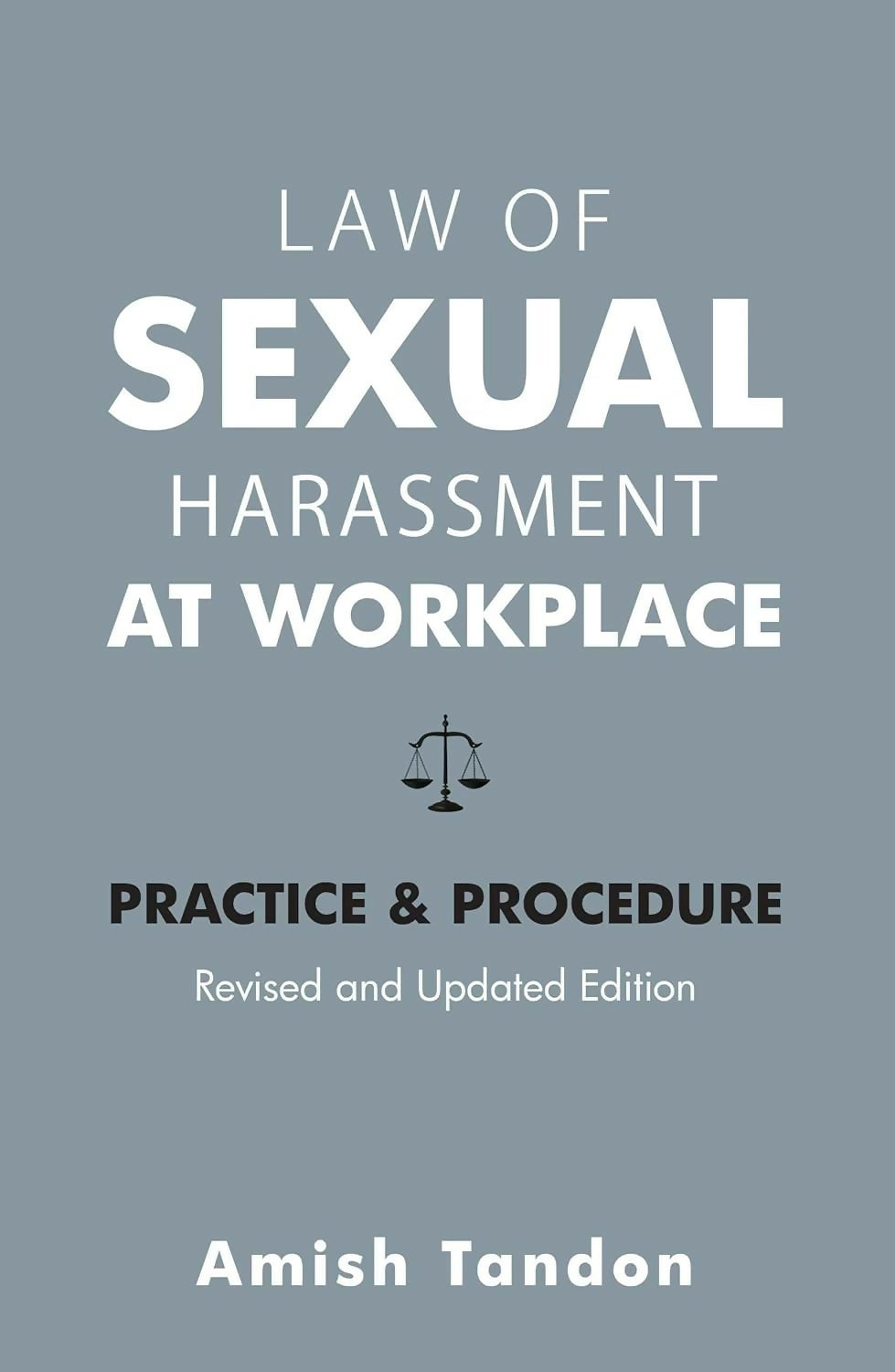 Law of Sexual Harassment At Workplace
