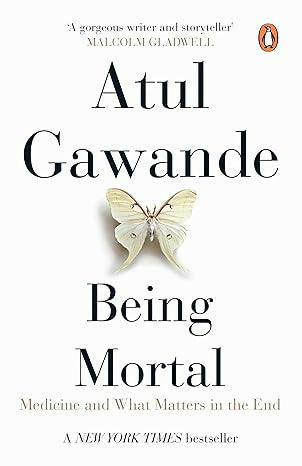 Being Mortal