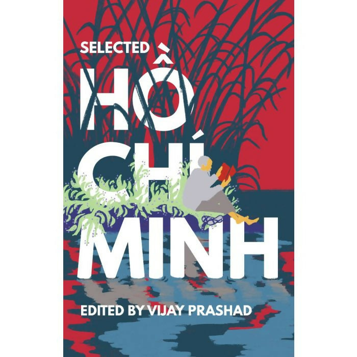 Selected Ho Chi Minh