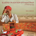Kaavad Tradition of Rajasthan : A Portable Pilgrimage