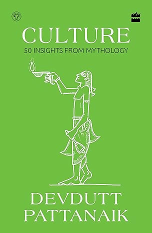 Culture : 50 Insights from Mythology