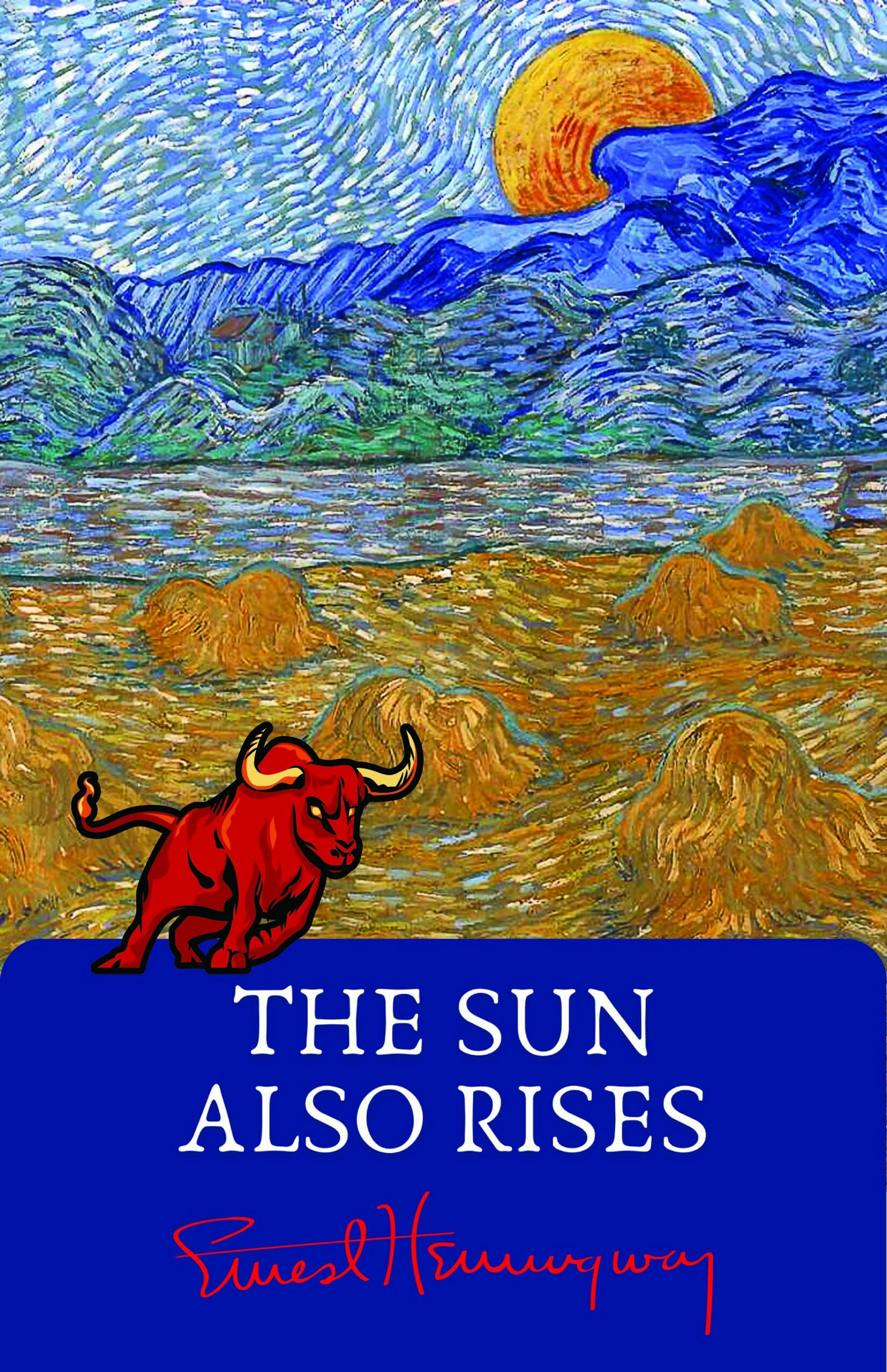 The Sun Also Rises (POD)