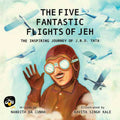 The Five Fantastic Flights of Jeh