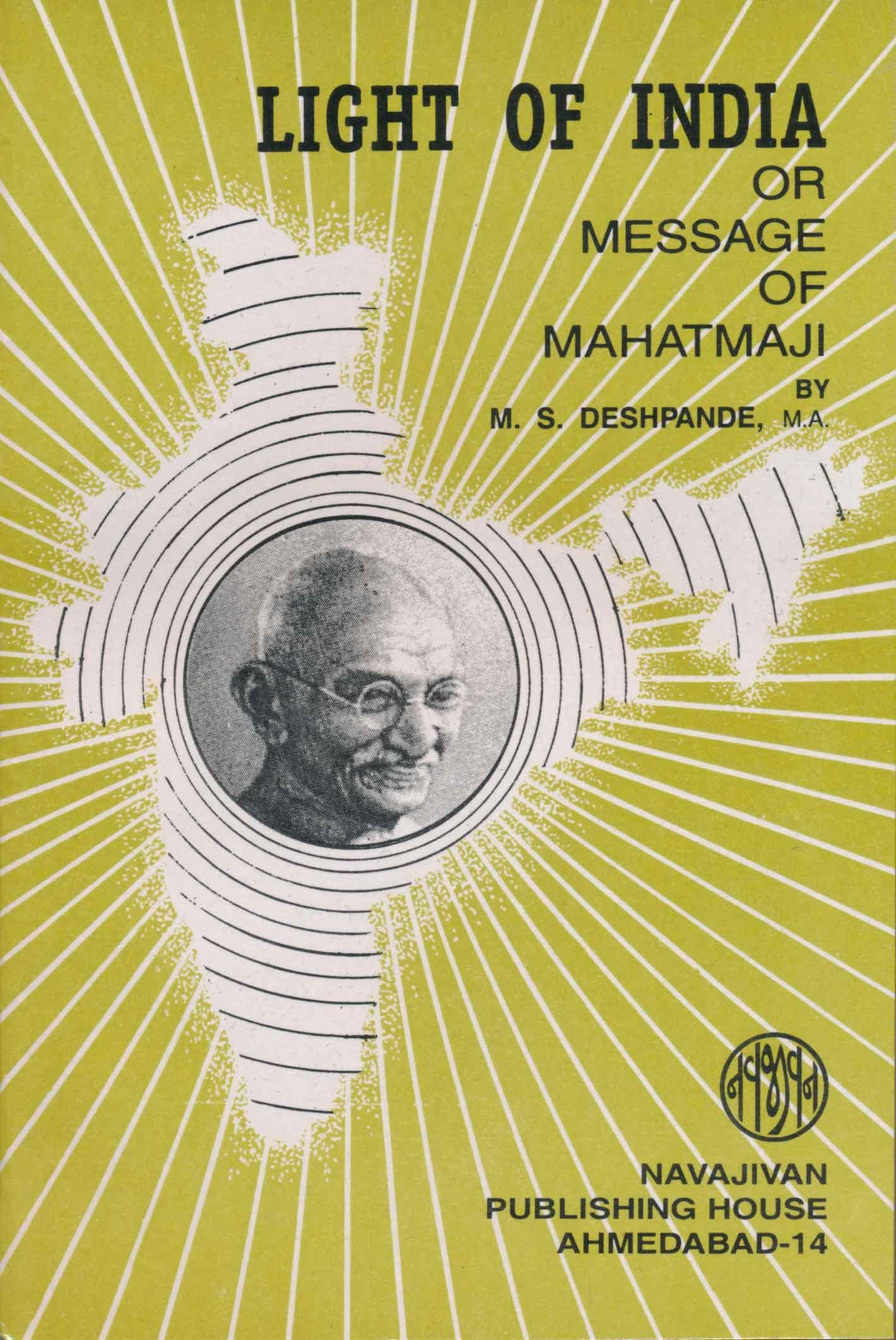 Light of India or Message of Mahatmaji