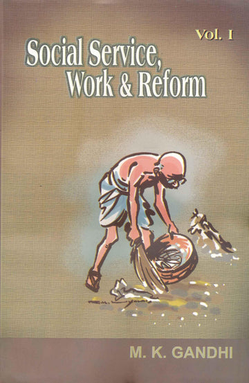 Social Service, Work & Reform (Set of 3 Vols.)