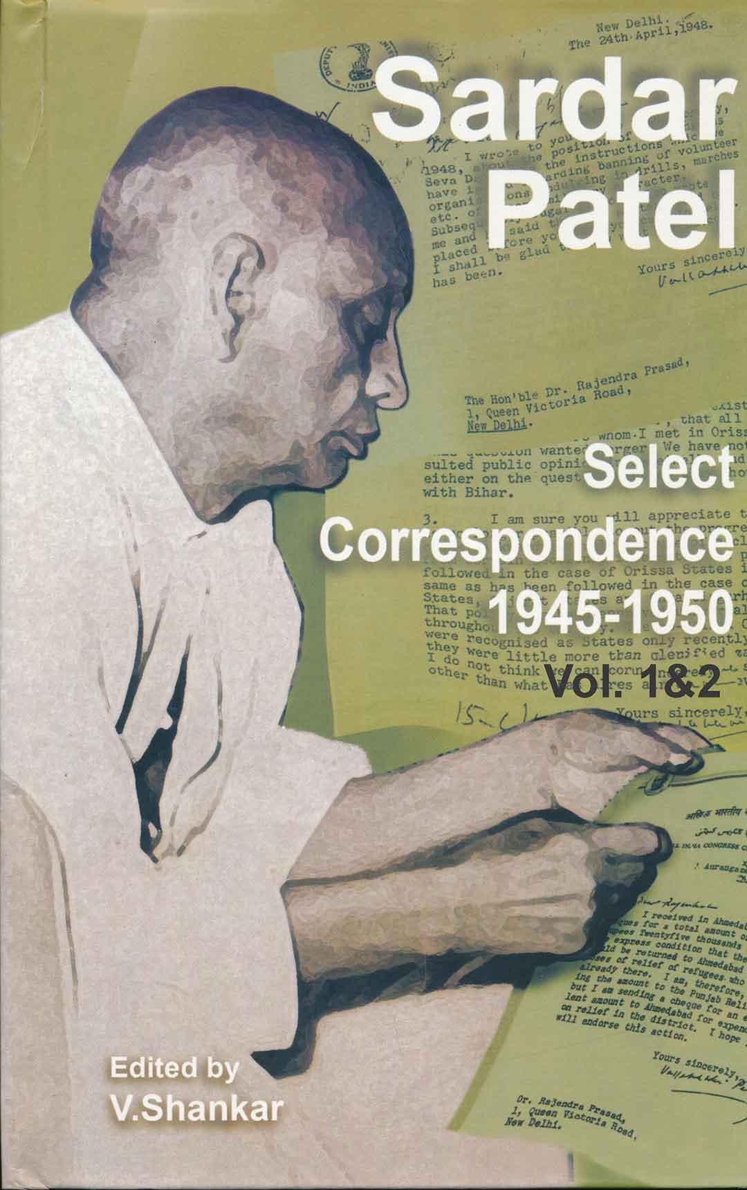 Sardar Patel - Selected Correspondence(2 Volumes)