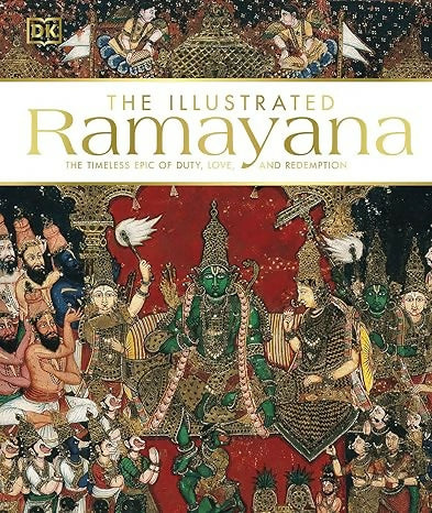 Illustrated Ramayana The The timeless