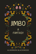 Jimbo : A Fantasy (POD)