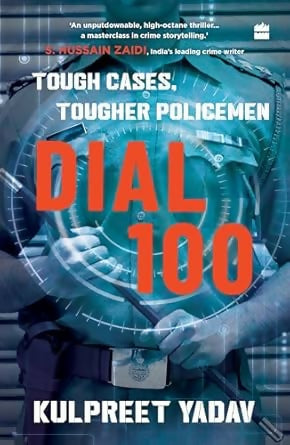 Dial 100 : Tough Cases, Tougher Policemen