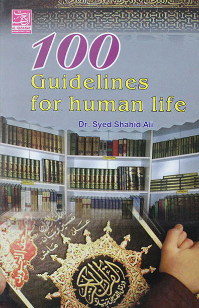 100 Guidelines For Human Life (PB)