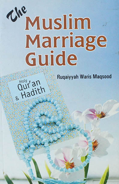 The Muslim Marriage Guide (PB)