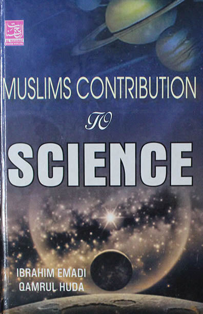 Muslim Contribution To Science (HB)
