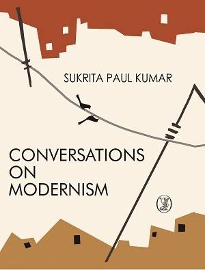 Conversations on Modernism