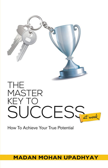 The Master Key To Success At Work