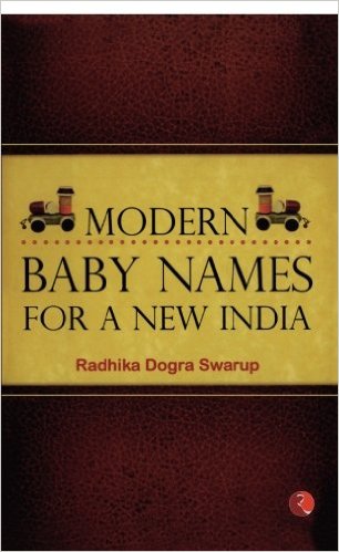 MODERN BABY NAMES FOR A NEW INDIA
