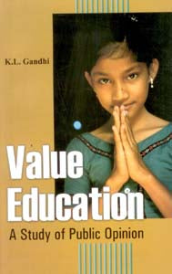 Value Education: a Study of Public Opinion [Hardcover]