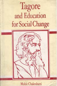 Tagore and Education: For Social Change [Hardcover]