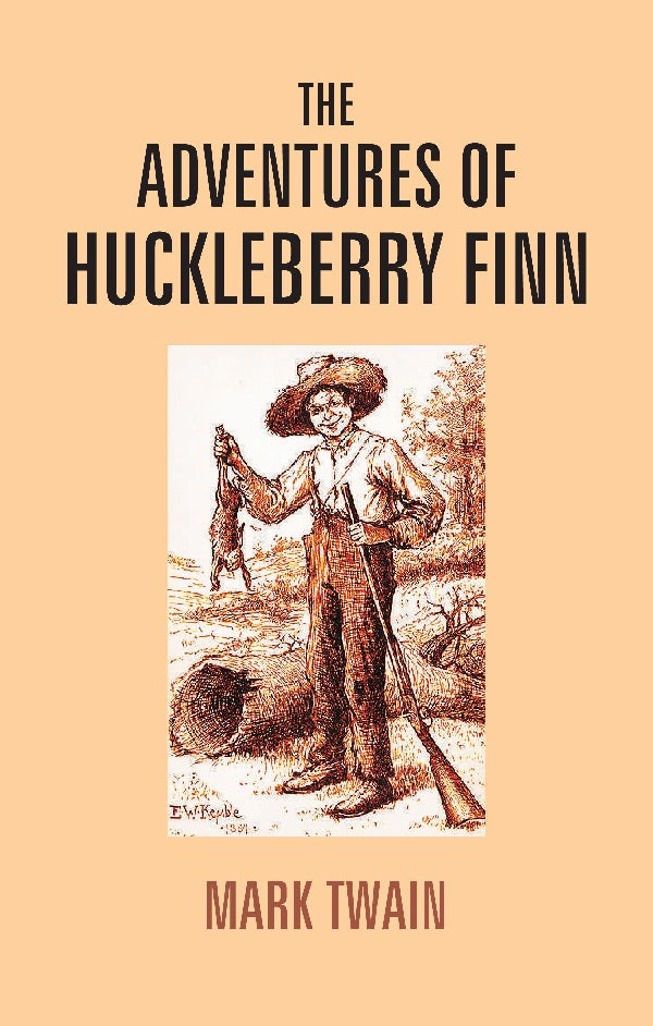 The Adventures of Huckleberry Finn