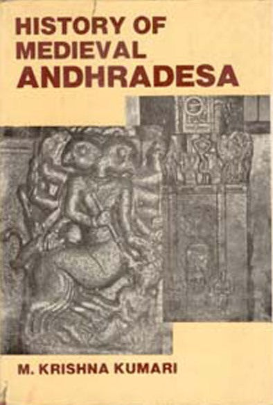 History of Medieval Andhradesa [Hardcover]