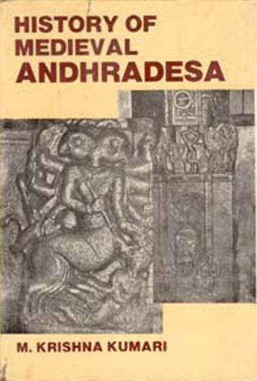 History of Medieval Andhradesa [Hardcover]