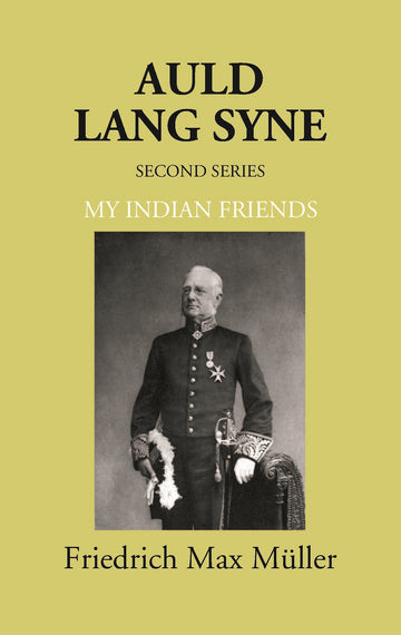 Auld Lang Syne Second Series My Indian Friends