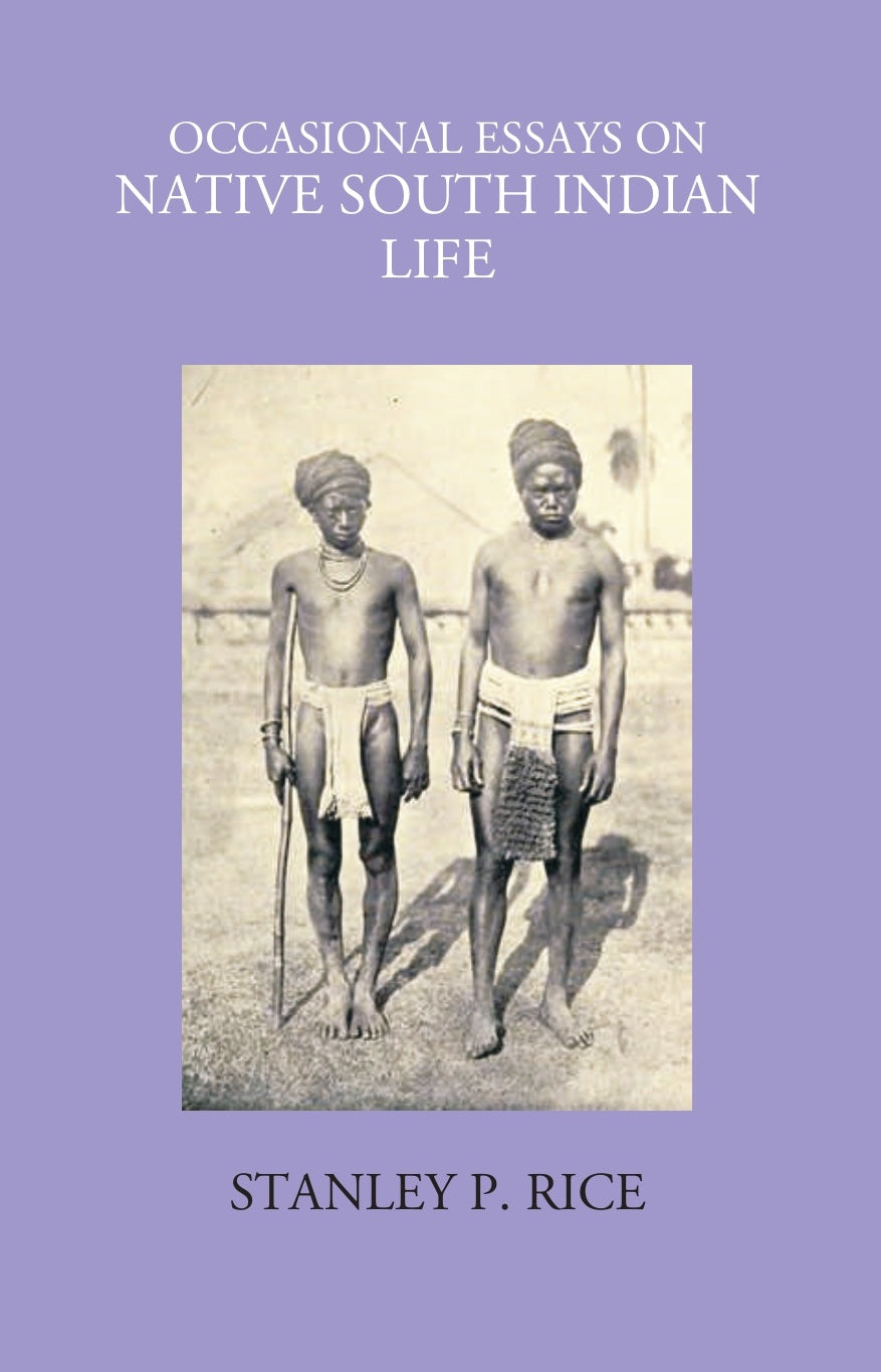 Occasional Essays On Native South Indian Life