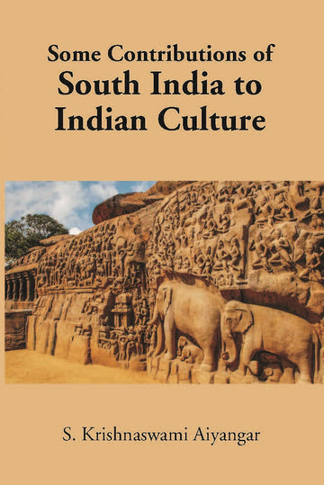 Some Contributions Of South India To Indian Culture