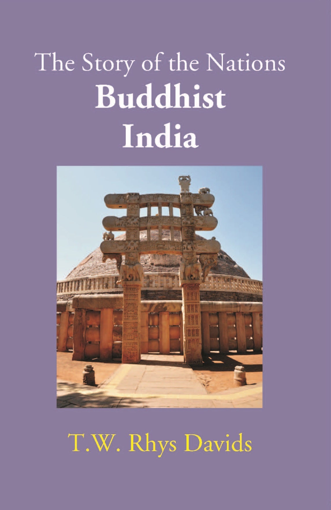 Buddhist India: The Story Of The Nations