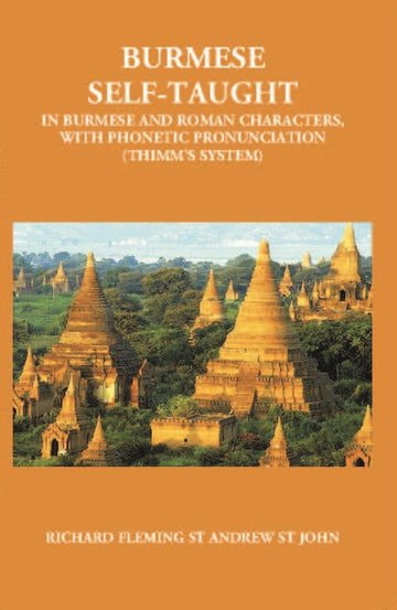 Burmese Self Taught (In Burmese And Roman Characters)