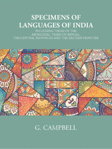 Specimens Of Languages Of India