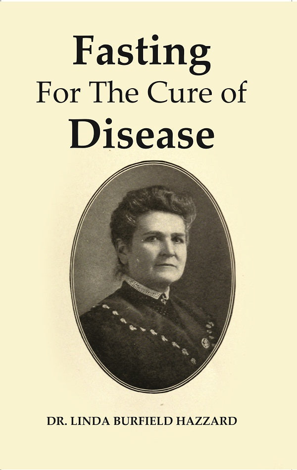Fasting For The Cure of Disease