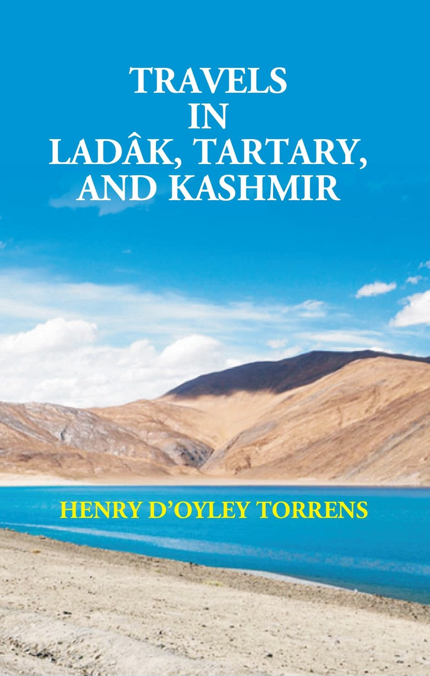 Travels in Ladk, Tartary, and Kashmir