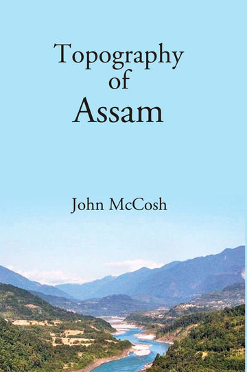 Topography of Assam