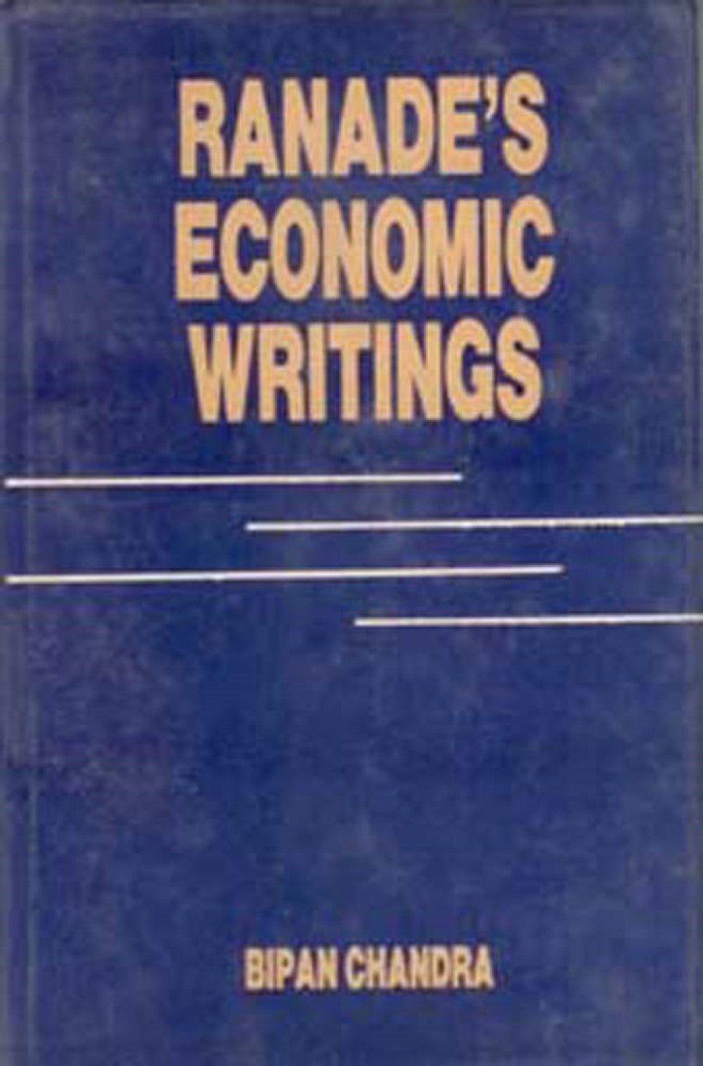 Ranade's Economic Writings [Hardcover]