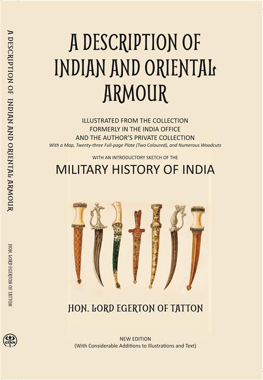 A Description Of Indian And Oriental Armour